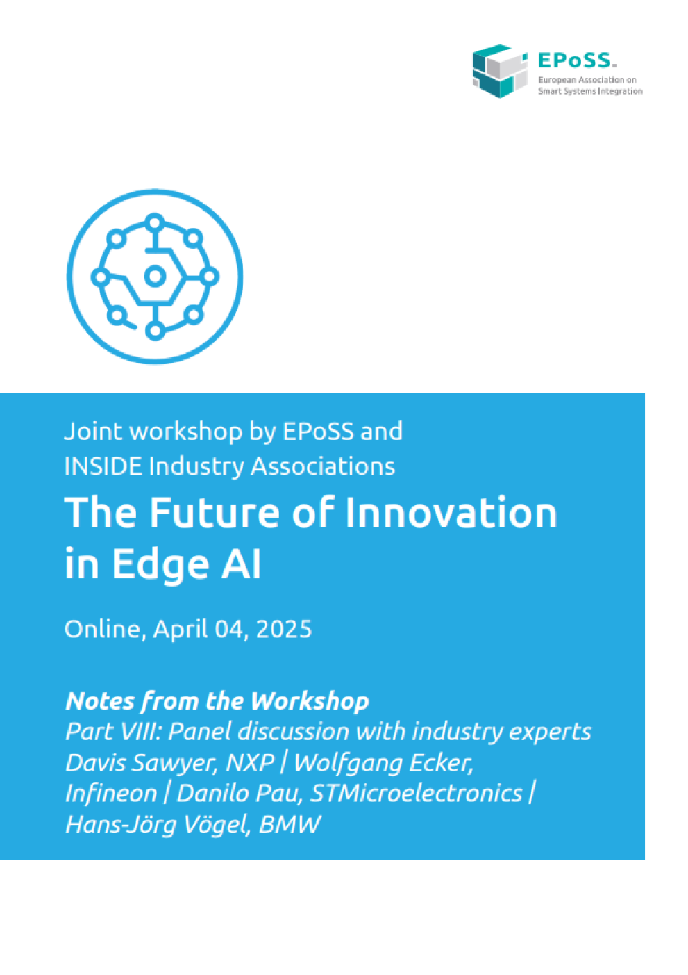 The Future of Edge AI: Notes from the Workshop April 2025 - VIII